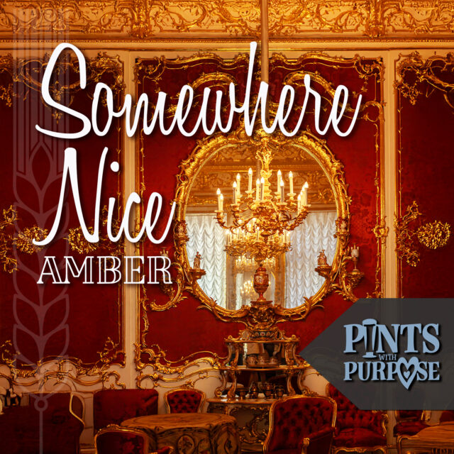 Somewhere Nice Amber